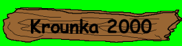 Krounka 2000 foto
